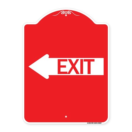 Signmission Designer Series Sign-Exit W/ Left Arrow, Red & White Aluminum Sign, 18" H, 24" L, RW-1824-24607 A-DES-RW-1824-24607
